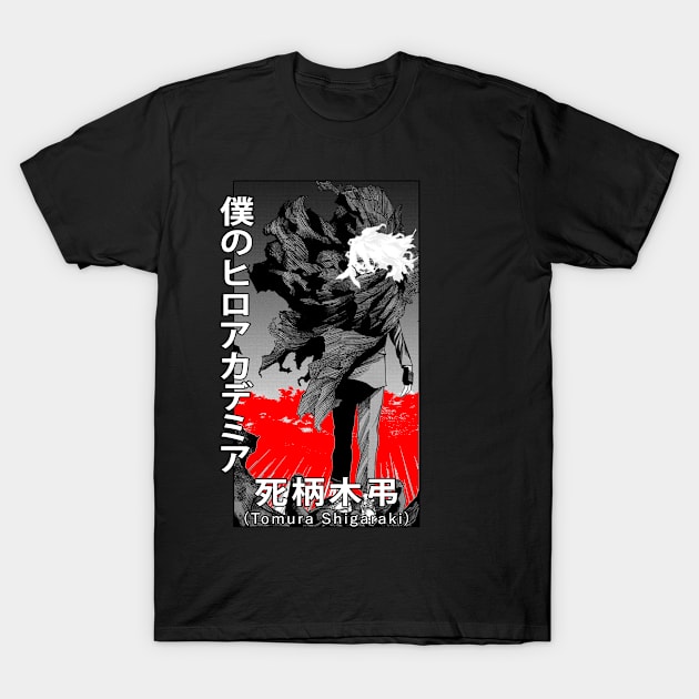 Badass Tomura Shigaraki! T-Shirt by Jack Jackson